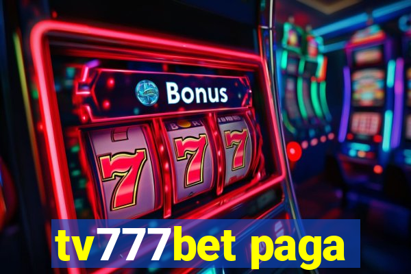 tv777bet paga